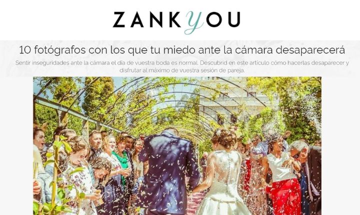 Zankyou nos nombra entre los fotógrafos con los que te sentirás más cómoda